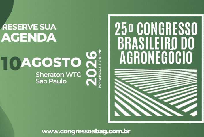 Congresso Brasileiro do Agronegócio completa 25 anos e foca na integração agroindustrial