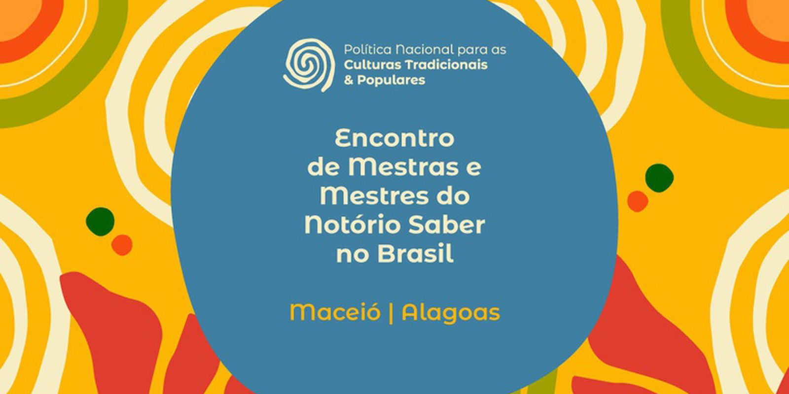 Maceió sedia Encontro de Mestras e Mestres do Notório Saber até sexta-feira