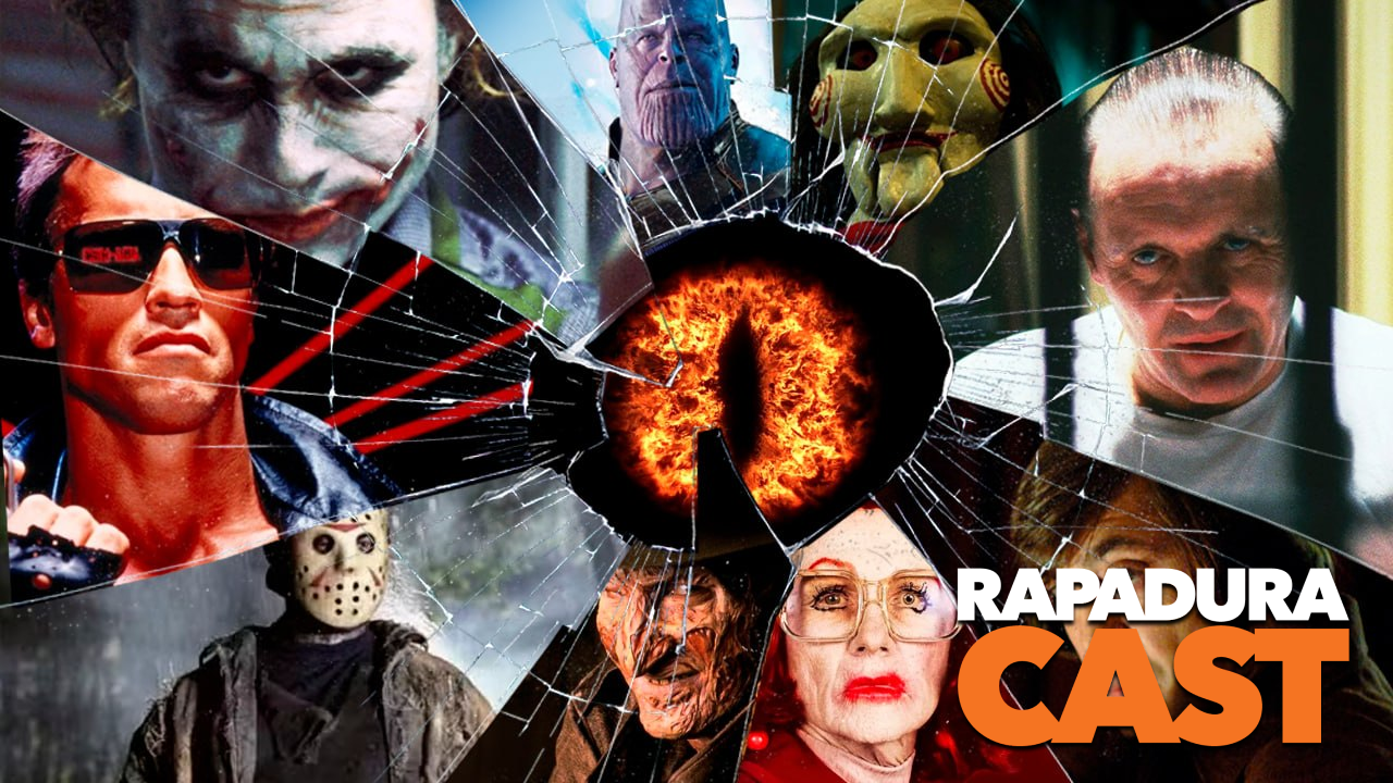 RapaduraCast destaca os 30 maiores vilões do cinema em novo episódio