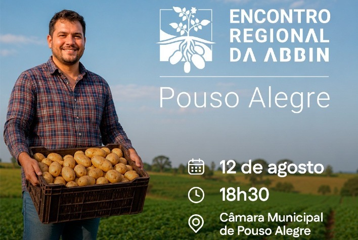Encontro da Abbin em Pouso Alegre discute futuro da bataticultura no Sul de Minas