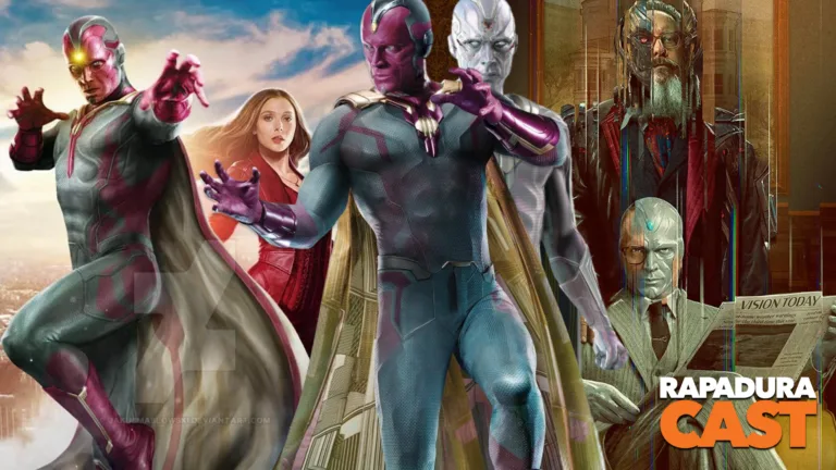 RapaduraCast 929 analisa a evolução do Visão no MCU e estreia de VisionQuest